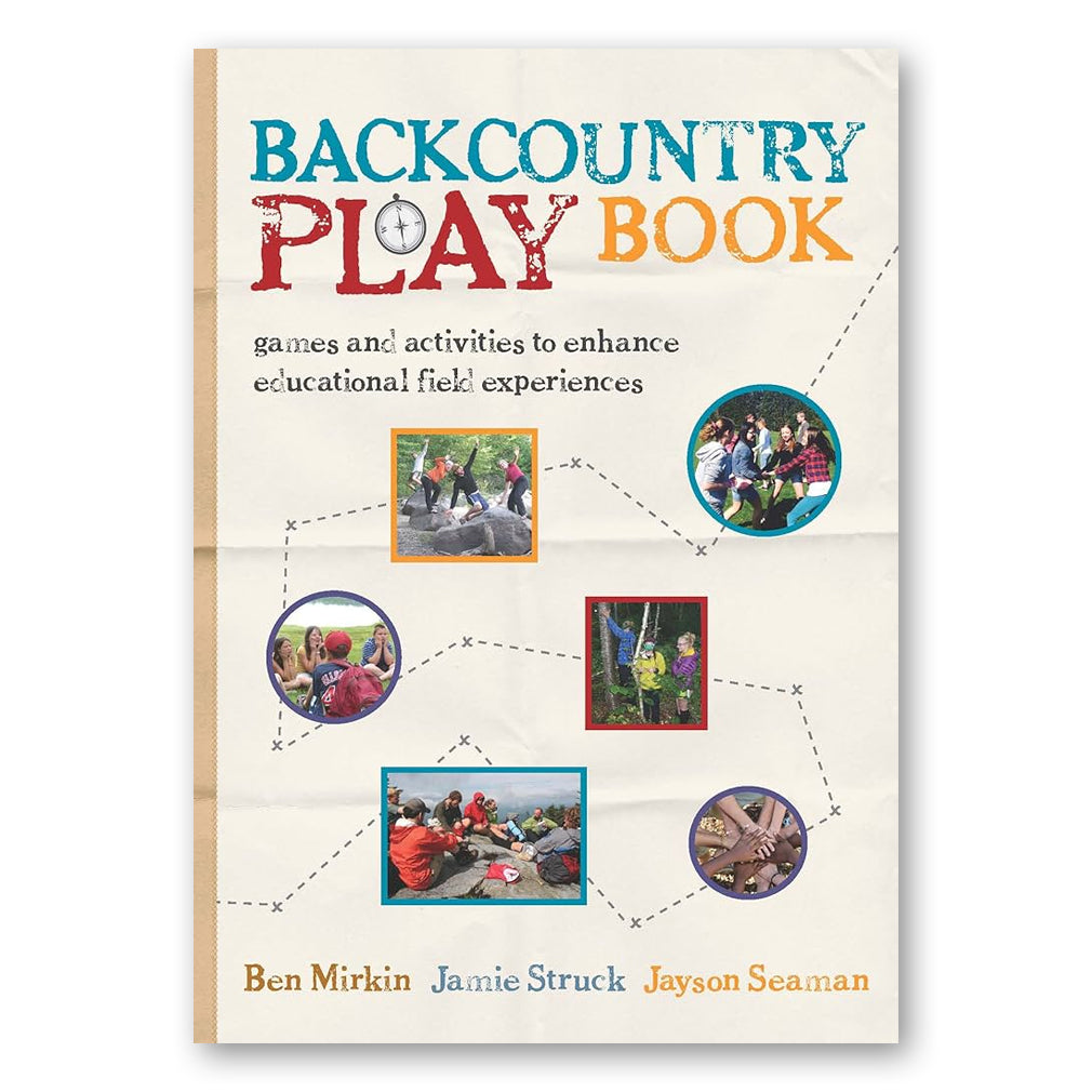 Backcountry Play Book: A Quick Group Games Resource